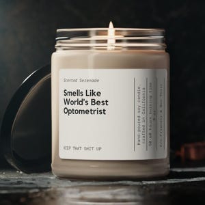 Smells Like World&#39;s Best Optometrist Candle, Gift for Optometrist Gift, Graduation Gifts