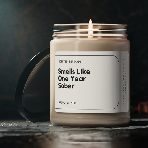 Smells Like One Year Sober Candle, Sobriety Gift, Sobriety Candle, 1 Year Sober,  Sober Anniversary Gift