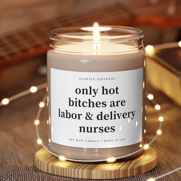 Labor and Delivery Nurse Candle, Nurse Candle, L&D Nurse, Nurse Gift idea, Gift for Nurse, Nurse Appreciation Gift, Soy Candle