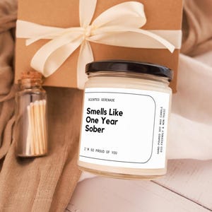 Smells Like One Year Sober Candle, Sobriety Gift, Sobriety Candle, 1 Year Sober,  Sober Anniversary Gift