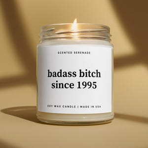 Badass Since 1995 Candle, Funny 30th Birthday Gift, Woman Birthday Present, Gifts for 30th Birthday, Birthday Party Decor, BFF Birthday