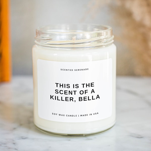 This Is The Scent of a Killer Bella Candle, Vampire TV, Bookish Gift, Book Lover Gift