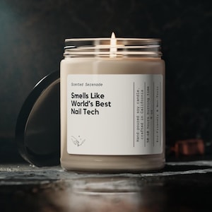 World's Best Nail Tech Candle, Nail Tech Gift for Nail Technician Gift for Nail Tech Gift Nail Artist Christmas Gift