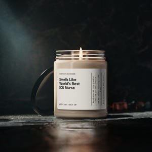 World&#39;s Best ICU nurse Candle, Gift for ICU Nurse Gift, Nurse Appreciation, Nurse Week, Intensive Care Unit Nurse Gift, ICU Nurse Candle