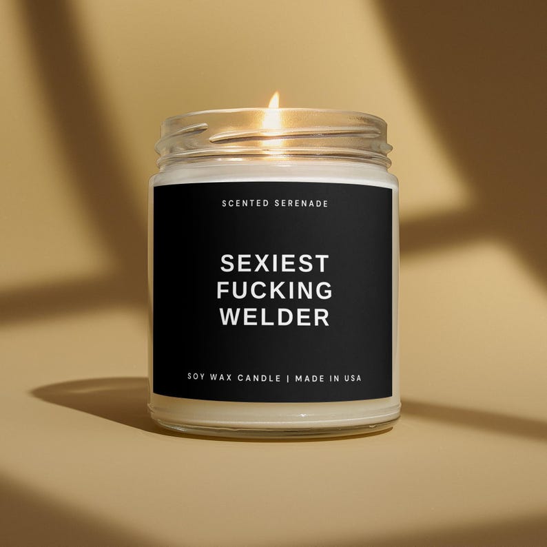 Sexiest Welder Candle, Funny Welder Gift, Gift for Welder, New Welder, Gifts for Husband Boyfriend afbeelding 1