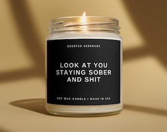 Sobriety Candle, Sobriety Gift, One Year Sober Gift, Sobriety Gift, Proud of You Gift, Two Years Sober, Sobriety, Ecofriendly Candle