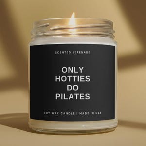 Funny Pilates Candle, Pilates Instructor Gift, Only Hotties Do Pilates afbeelding 1