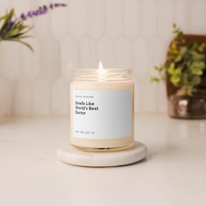 World&#39;s Best Doctor Candle, Doctor Gift Idea, Doctor Appreciation, Med School Graduation, Future Doctor Gift, Office Decor