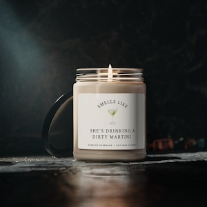 Dirty Martini Candle, Dirty Martini Drink Cocktail Funny Drinking Gift Signature Cocktail Gift for Bartender Tini Time