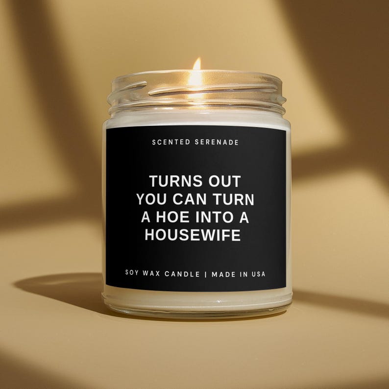 Funny Gift For Wife Candle, Hoe Into A Housewife, Funny Gift for Her, Engagement Gift, Funny Gift for Wife, Wedding Gift, Ecofriendly Candle image 1