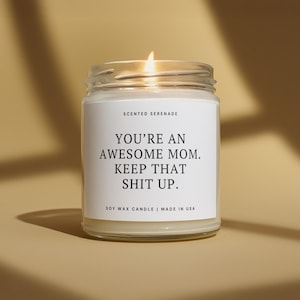 Awesome Mom Candle, Mothers Day Gift Gifts for Mom from Daughter, Mom Gift ideas, Girl Mom Gift, Funny Mom Gift, Mom Birthday from Children