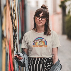 Embrace the Sunsine - Super Soft T-Shirt, Front Printed T-Shirt, Unisex Sizing