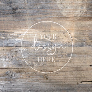 May include: A rustic wooden background with a white circle and the text "YOUR design HERE" in a handwritten font.