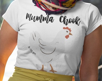 Mumma Chook | T-Shirt | Mother's Day T-Shirt | Funny Mother's Day T-Shirt | Chickens | Unisex Men & Women's T-Shirt