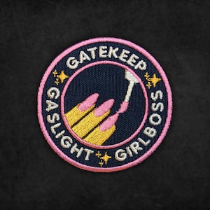 Gaslight Gatekeep Girlboss Patch