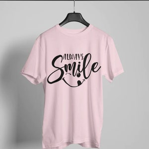 ALWAYS SMILE Positive Vibes TSHIRT, weiches Baumwollshirt, glückliches Gesichtsshirt, Geschenk für, Unisex Classic Tshirt