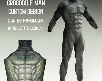 May include: A full-body crocodile-textured bodysuit featuring a muscular torso design in shades of grey and green. The text reads: CROCODILE MAN CUSTOM DESIGN CAN BE HANDMADE BY HEROSTITCHCOSPLAY and PATTERN PREVIEWS CREATED IN CLO3D.