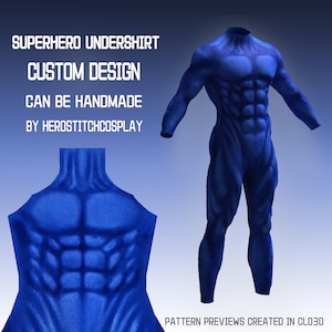 May include: A blue long-sleeve undershirt with a textured muscle pattern. Text reads: SUPERHERO UNDERSHIRT CUSTOM DESIGN CAN BE HANDMADE BY HEROSTITCHCOSPLAY. A separate view shows the torso detail. PATTERN PREVIEWS CREATED IN CLO3D.