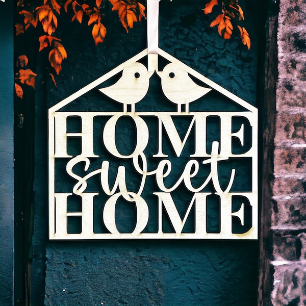 Home Sweet Home Schild