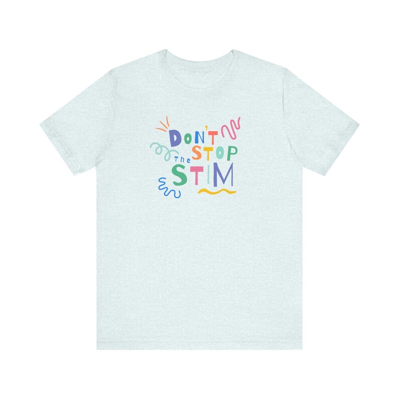 Maglietta sulla neurodiversità, maglietta per la consapevolezza dell'autismo, maglietta per disturbi dell'elaborazione sensoriale, abbigliamento per l'espressione di sé, regalo per i sostenitori della neurodiversità Heather Ice Blue