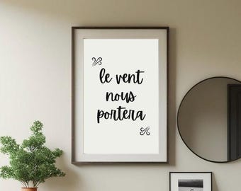 French Minimalist Wall Art Digital Print - Le Vent Nous Portera (Instant Download)