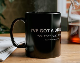 Caneca de café engraçada Dig Bick, presente de pau grande para homens