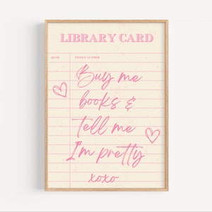 Acquista i miei libri e dimmi che sono carina Stampa artistica del libro Stampa artistica per amanti dei libri Poster per amanti dei libri Download digitale Stampa da parete Poster per lettori, 111