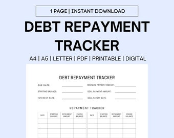 May include: A printable debt repayment tracker with sections for due date, starting balance, interest rate, minimum payment amount, goal payment amount, goal payoff date, and a table to track repayment progress.