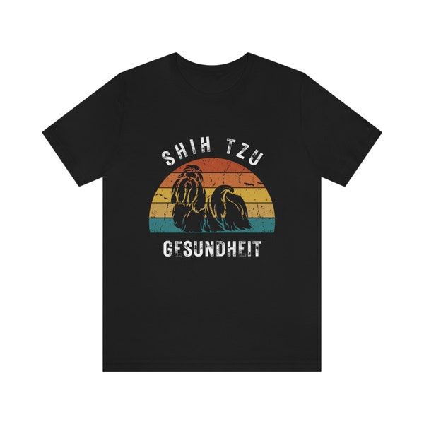Funny t-shirt | Dog | Shih Tzu | Gesundheit | Sneeze | German | Unisex Jersey Short Sleeve Tee