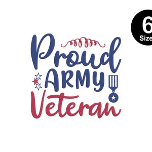 Proud Army Veteran - Machine Embroidery Design, Instant Download, 6 Sizes