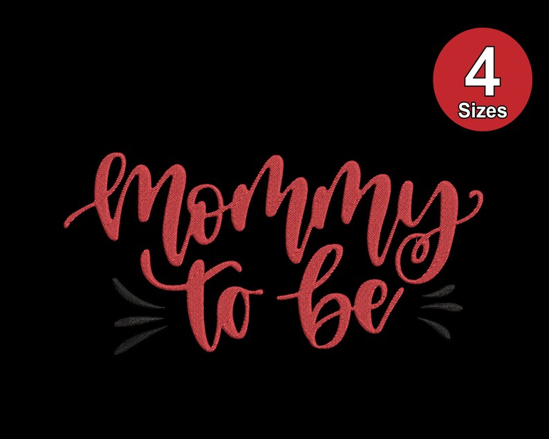 Mommy to Be Machine Embroidery Design, New Mom Embroidery, Gift for