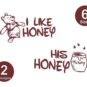 Könnte beinhalten: Zwei Designs mit Winnie Puuh. Das erste Design zeigt Winnie Puuh mit dem Text "Ich mag Honig". Das zweite Design zeigt ein Honigglas mit dem Text "Sein Honig".