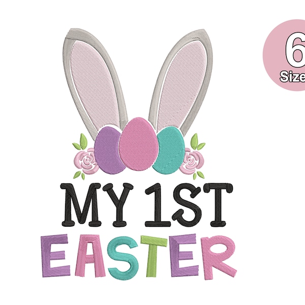 My First Easter Embroidery Design, My First Easter  6 sizes, Instant Download