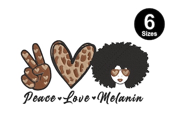 Melanin Peace Love Embroidery Design: Juneteenth Machine Files (6 Sizes)