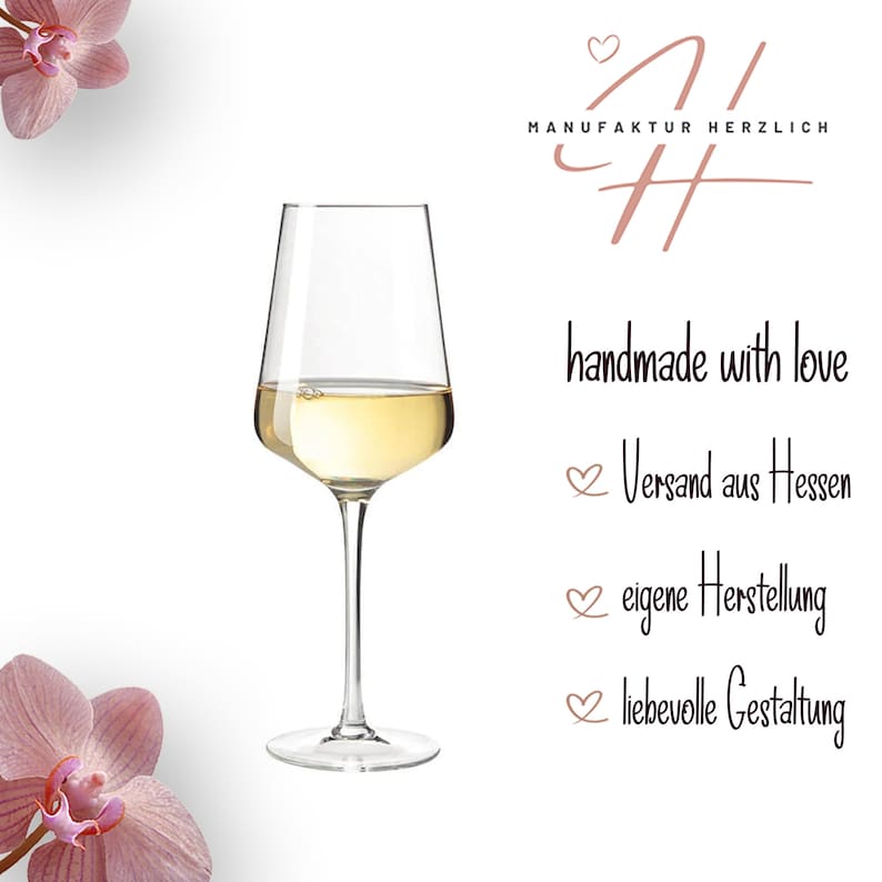 May include: A clear glass wine glass filled with white wine, positioned between two pink orchid flowers. The text MANUFAKTUR HERZLICH, handmade with love, Versand aus Hessen, eigene Herstellung, and liebevolle Gestaltung appears on the right side.