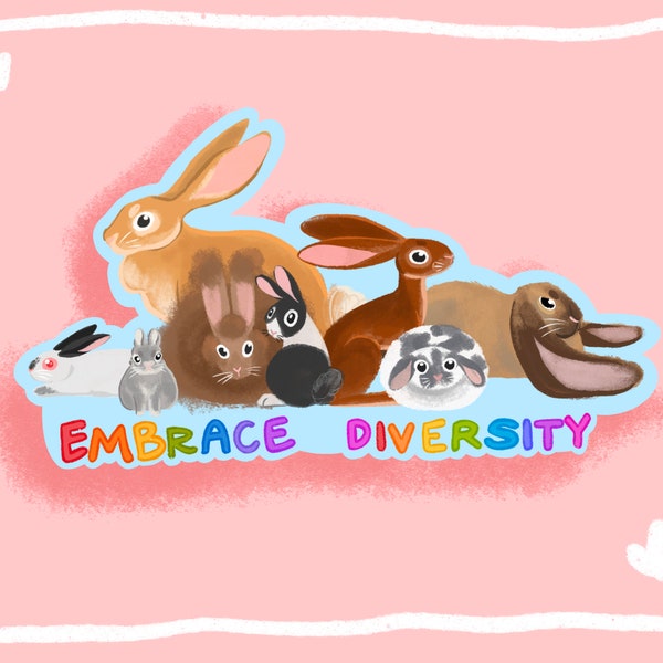 Embrace diversity bunnies