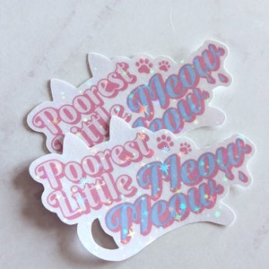 Poorest Little Meow Meow paper sticker