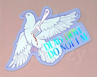 Dead Dove holographic vinyl sticker