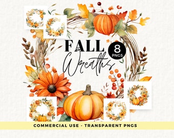 May include: Eight watercolour fall wreaths featuring pumpkins, sunflowers, and leaves. The wreaths are set against a white background with the text "FALL Wreaths 8 PNGS" in black.