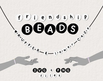 May include: Black and white beads spelling out the words "friendship beads" with a heart symbol and the text "#upper & lower case" in a string. Two hands are shown wearing bracelets with beads.