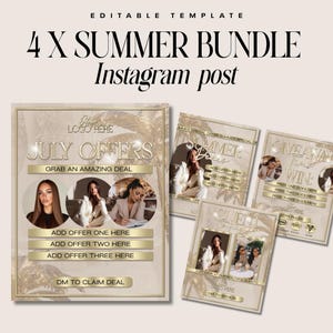 May include: A set of four Instagram post templates with a gold and beige color scheme. The main template says "4 X SUMMER BUNDLE" and "JULY OFFERS". The templates include images of women and text like "ADD OFFER HERE".