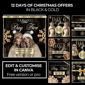 May include: A set of 12 social media graphics for a business promoting Christmas offers. Each graphic features a black and gold background with a snowflake design and the text "12 Days of Christmas Offers". The graphics are numbered from 1 to 12 and each features a different offer. The graphics are designed to be used on social media platforms such as Instagram and Facebook.