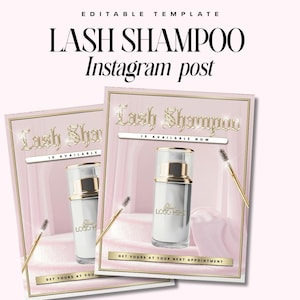 Könnte beinhalten: Zwei Instagram-Post-Vorlagen für Wimpernshampoo. Jede Vorlage zeigt eine weiße und goldene Flasche Wimpernshampoo, eine Mascarabürste und den Text "Lash Shampoo" und "Is Available Now". Der Hintergrund ist rosa.