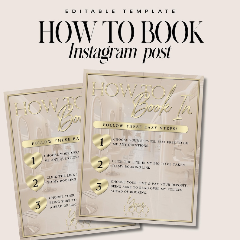 May include: A beige and gold Instagram post template with the text "How to Book In" and three steps to book an appointment. The steps are numbered 1, 2, and 3. The background is a marble-like pattern.