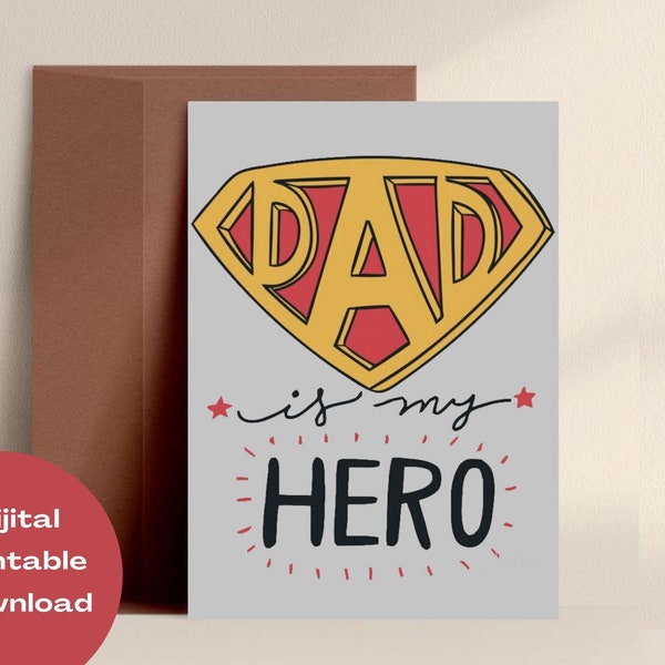 Superhero Daddy Father's Day Greeting Card, Father Days Gift, i love you to the moon and back happy fathers day,  Hero Dad Pdf