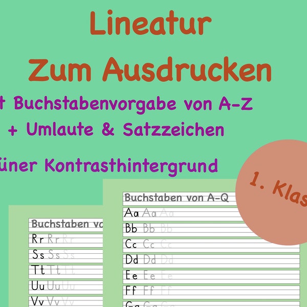 1. Klasse Lineatur mit Alphabet Papier Grundschule, grün, liniert, Schule, Schreibenlernen Buchstaben A-Z, Deutsch, Erstklässler,Linienblatt