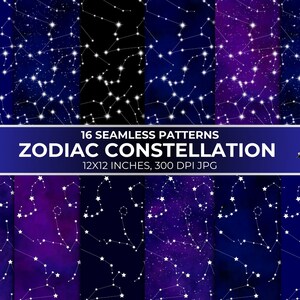 Può includere: Una collezione di 16 motivi digitali senza cuciture con costellazioni zodiacali su sfondi di nebulose blu scuro, nero e viola. Il testo recita 16 SEAMLESS PATTERNS ZODIAC CONSTELLATION 12X12 INCHES, 300 DPI JPG. Stelle bianche formano i vari motivi.