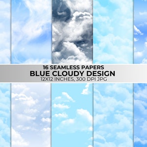 Può includere: Una collezione di 16 carte digitali senza giunture con un design a nuvole blu. L'immagine mostra vari motivi di cielo con nuvole bianche su sfondi blu, inclusa una versione in scala di grigi. Il testo recita: 16 SEAMLESS PAPERS BLUE CLOUDY DESIGN 12X12 INCHES, 300 DPI JPG.