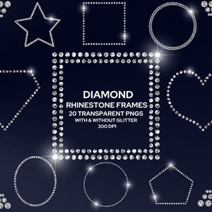 Könnte beinhalten: Eine Sammlung von Diamant-Strass-Rahmen in verschiedenen Formen, darunter ein Stern, ein Quadrat, ein Kreis, eine Raute, ein Herz und ein Fünfeck. Das Bild enthält auch Eckdesigns. Text: "Diamond Rhinestone Frames, 20 Transparent PNGs with & without glitter, 300 DPI."