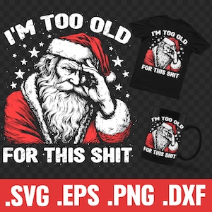 Funny Christmas Swear Words Santa SVG: Rude Christmas Vector (Digital Download)